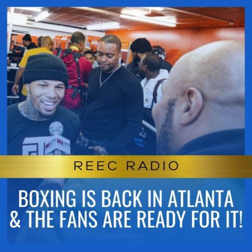Boxing is back in Atlanta and the fans are ready for it!