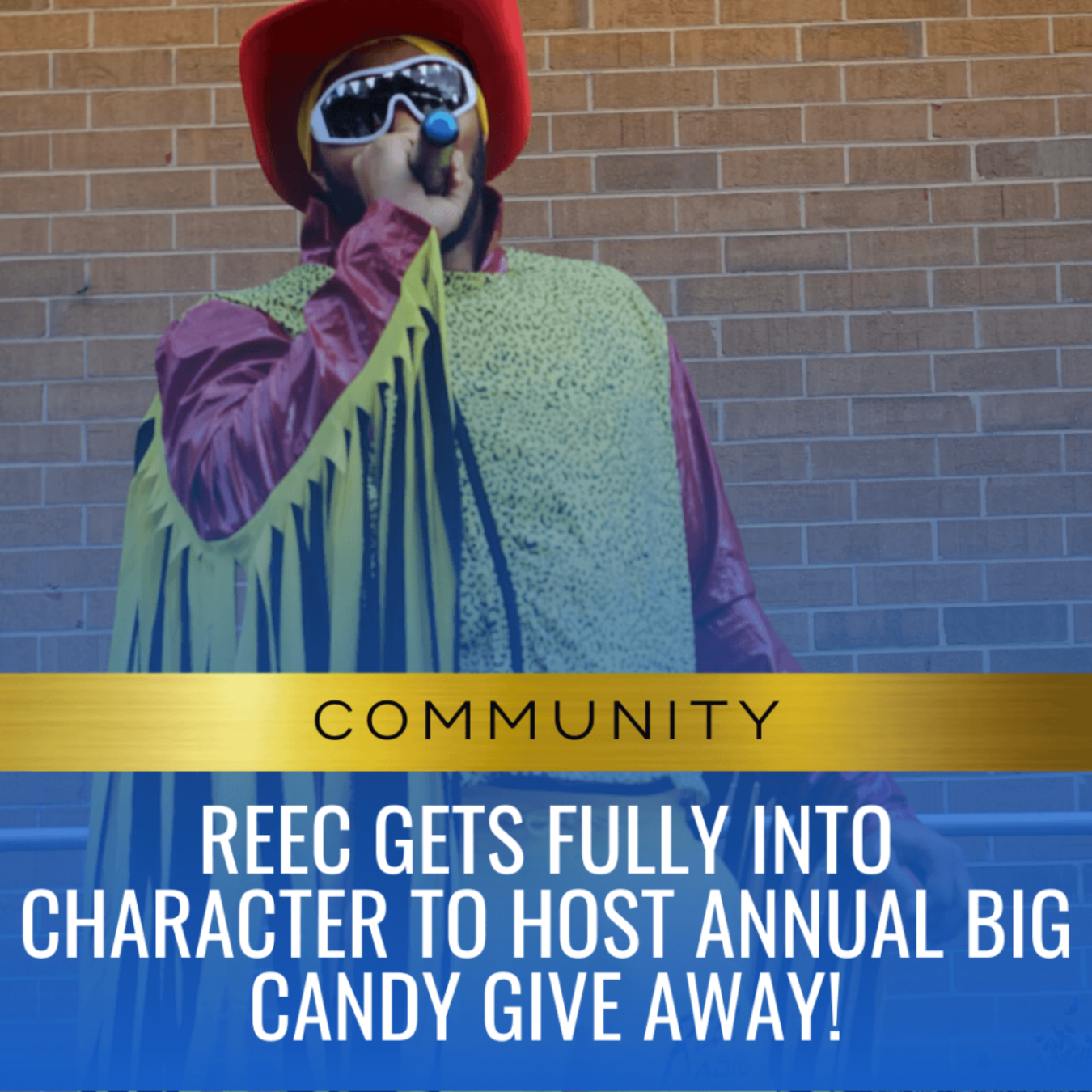 Reec Gets Fully into Character to Host Annual Big Candy Give Away!-2